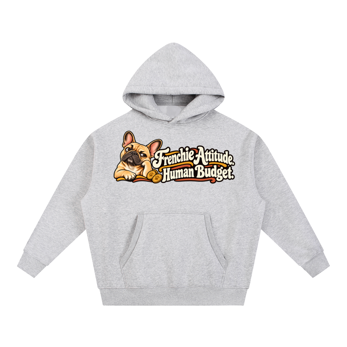 Flower Gray French Bulldog hoodie showing the Frenchie Attitude. Human Budget front artwork.
