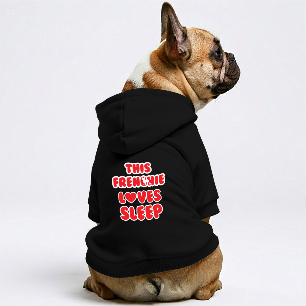 This Frenchie Loves Sleep French Bulldog Hoodie | The Frenchie Shop 100% Cotton Sweatshirt