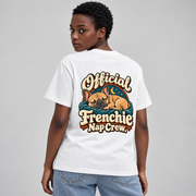 Model wearing a white French Bulldog T-shirt with the Official Frenchie Nap Crew. artwork on the back