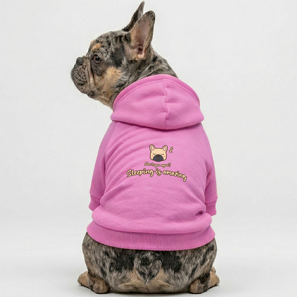 Sleeping Is Amazing And Don't You Agree French Bulldog Hoodie | The Frenchie Shop 100% Cotton Sweatshirt