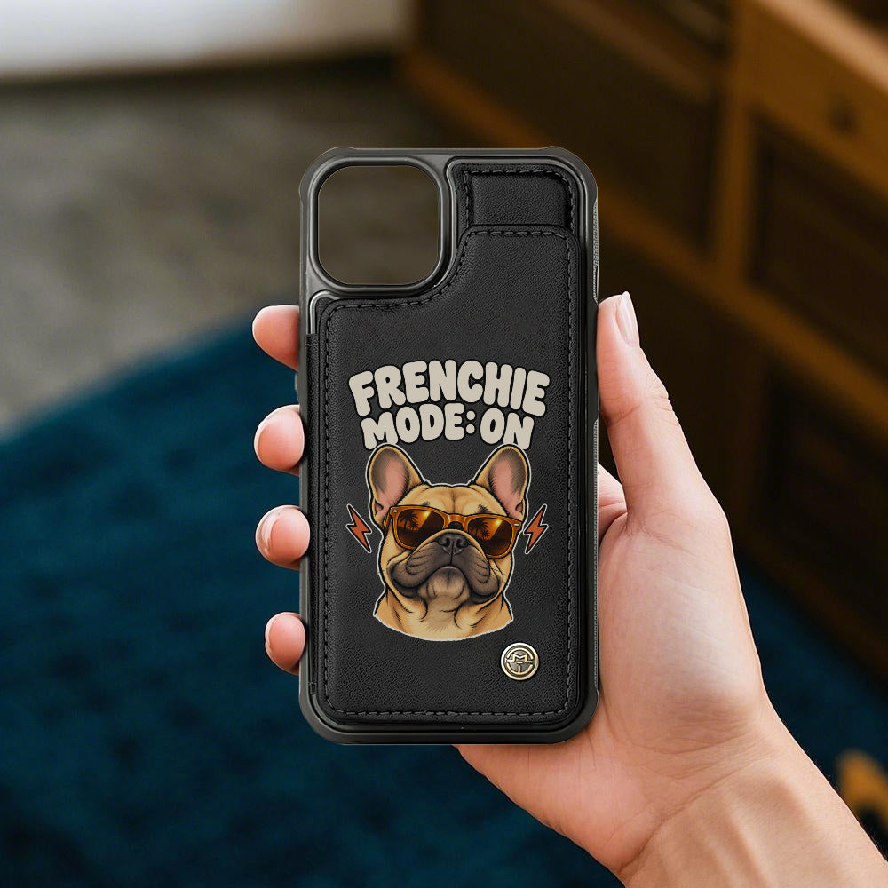 Frenchie Mode On Wallet Phone Case