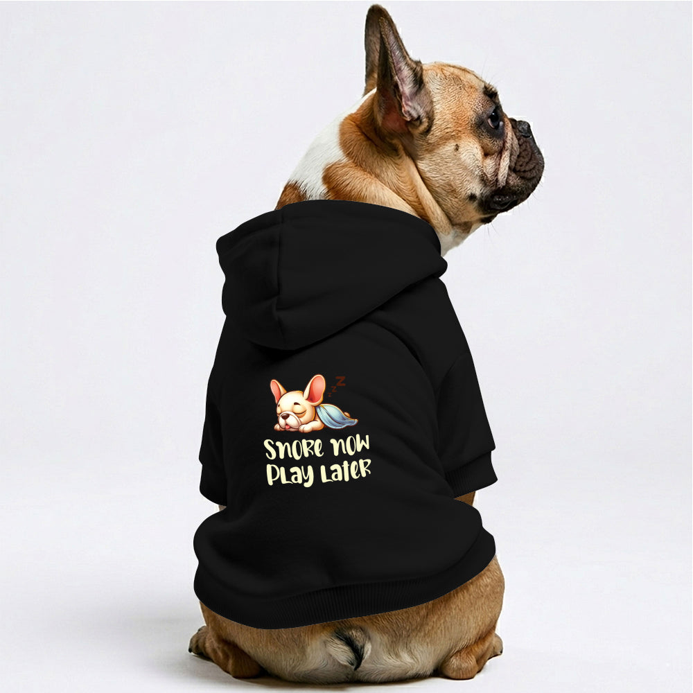 Snore Now, Play Later French Bulldog Hoodie | The Frenchie Shop 100% Cotton Sweatshirt