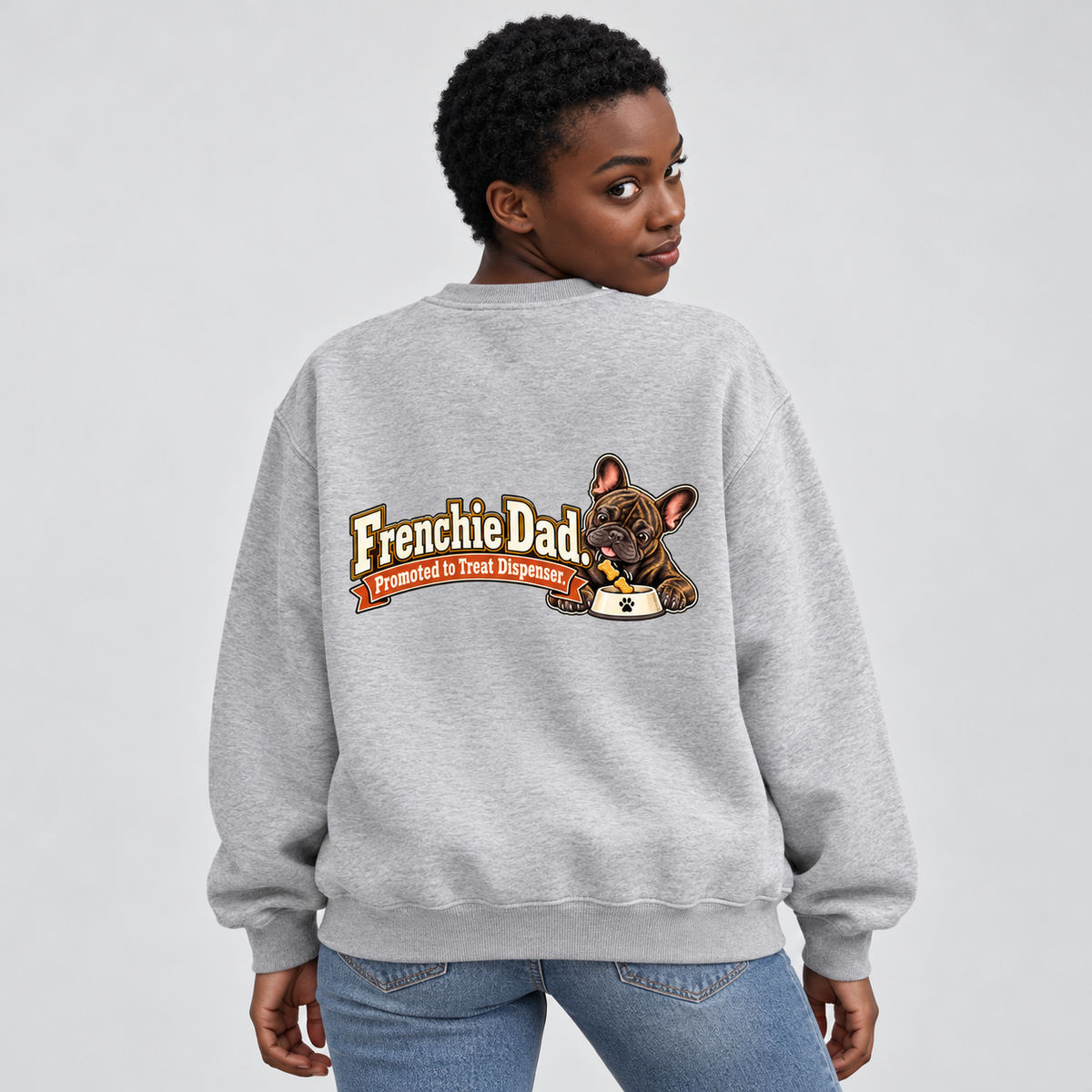 Close-up of Frenchie Dad. Promoted to Treat Dispenser. back artwork on a flower gray fleece sweatshirt