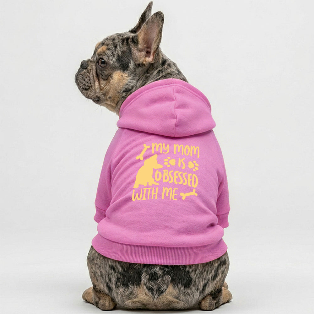 My Mom Is Obsessed With Me French Bulldog Hoodie | The Frenchie Shop 100% Cotton Sweatshirt