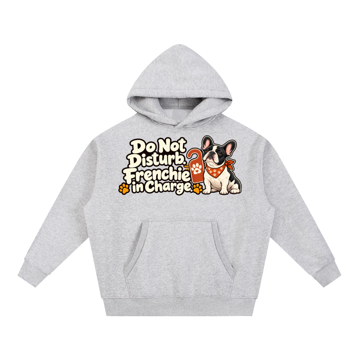 Flower Gray French Bulldog hoodie showing the Do Not Disturb. Frenchie in Charge front artwork.