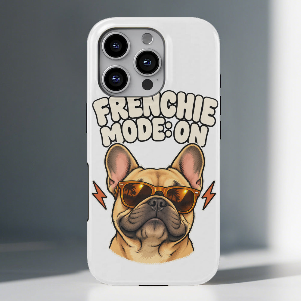 Frenchie Mode On Tough Phone Case