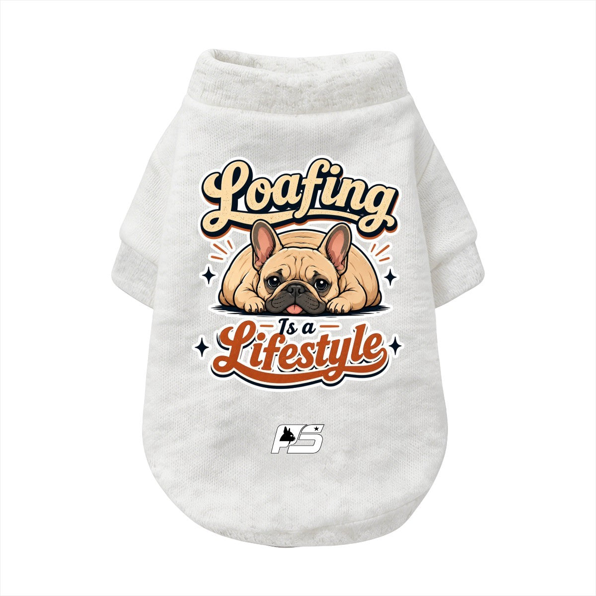 Loafing Is a Lifestyle French Bulldog sweatshirt cardigan with finished neckline and cuffs