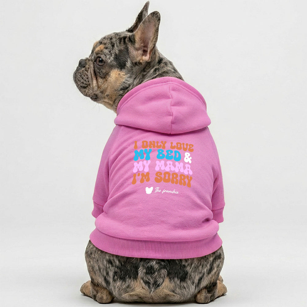 I Only Love French Bulldog Hoodie | The Frenchie Shop 100% Cotton Sweatshirt