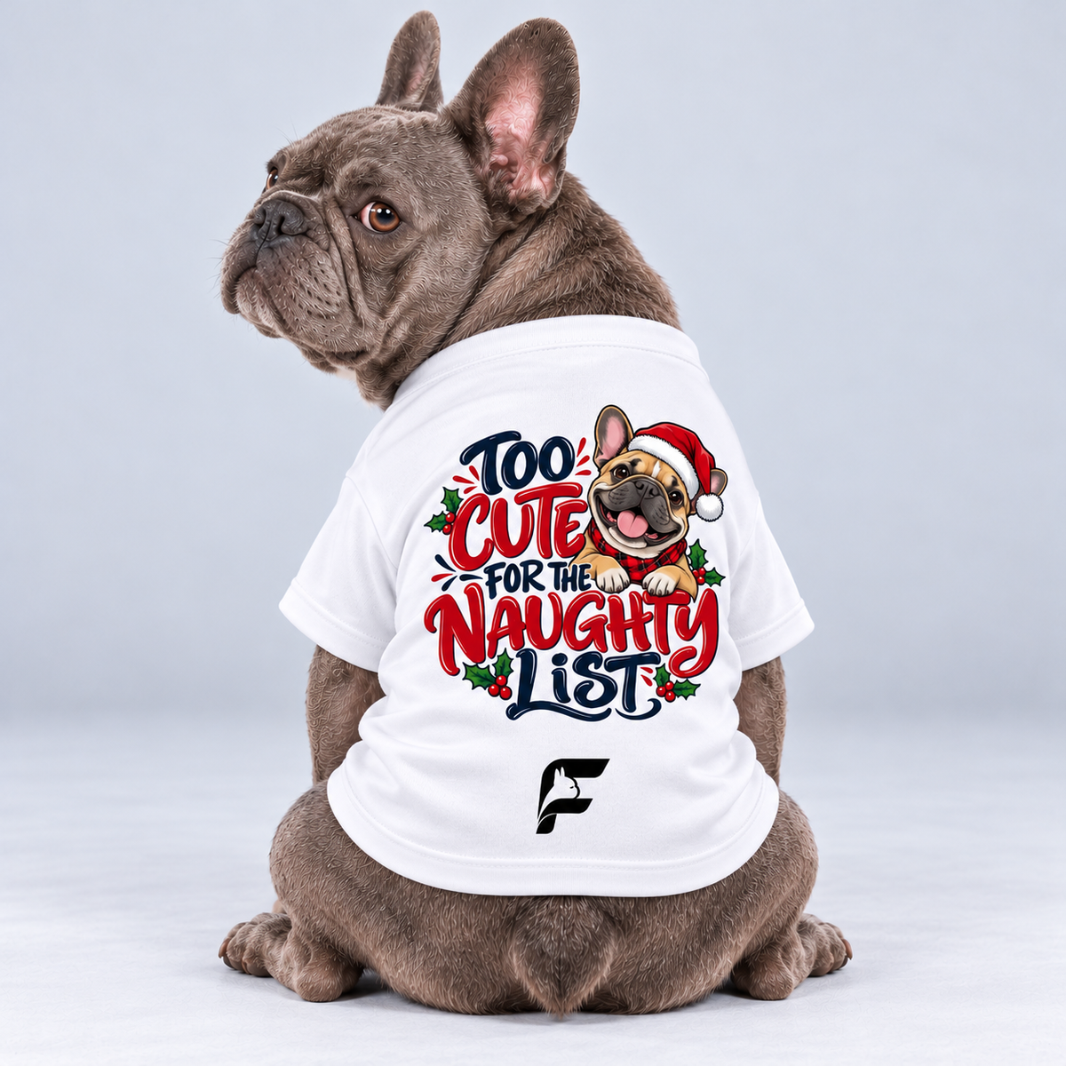 Too Cute for Naughty List cotton dog T-shirt, back view on our Frenchie model with signature logo