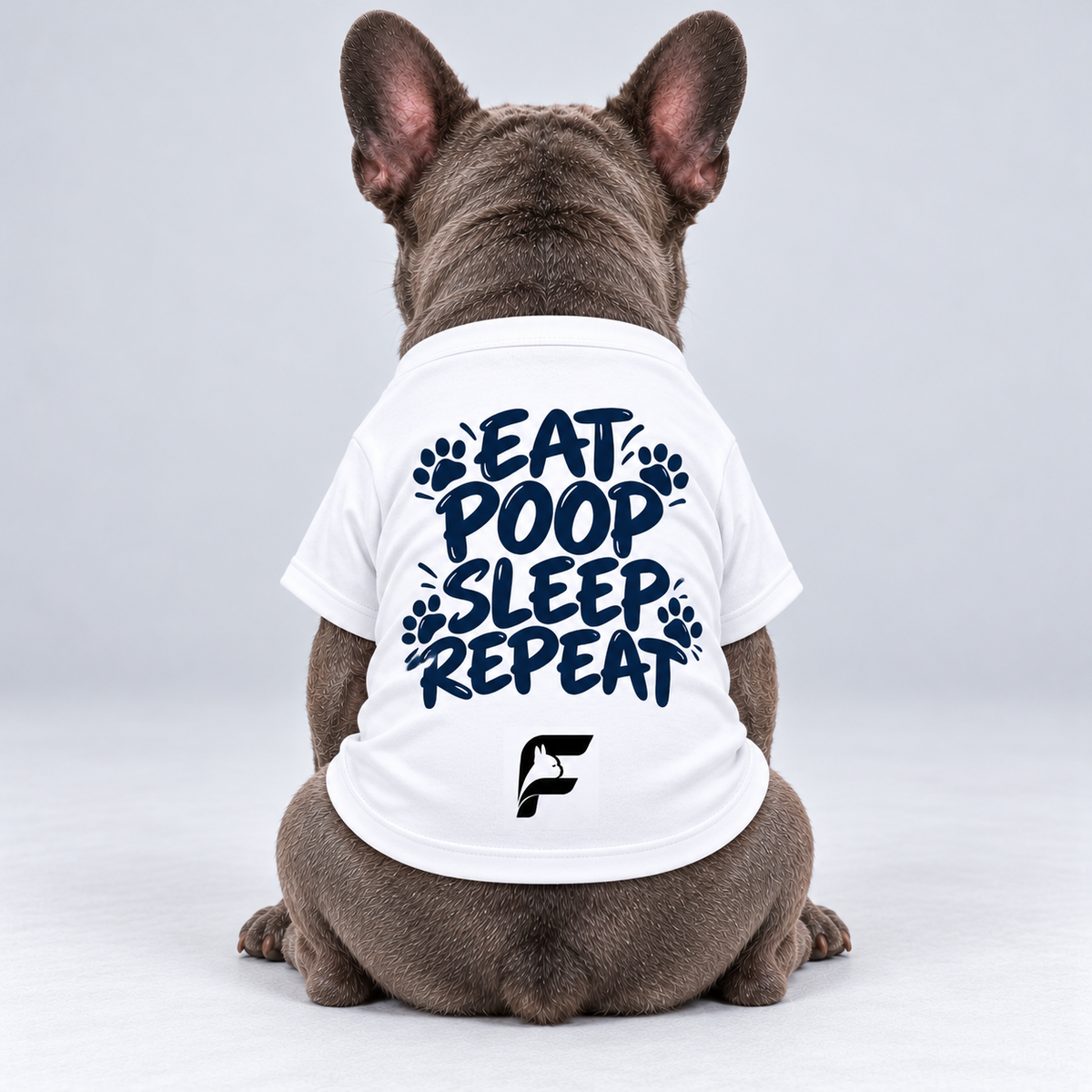 Eat Poop Sleep Repeat cotton dog T-shirt, back view on our Frenchie model with signature logo
