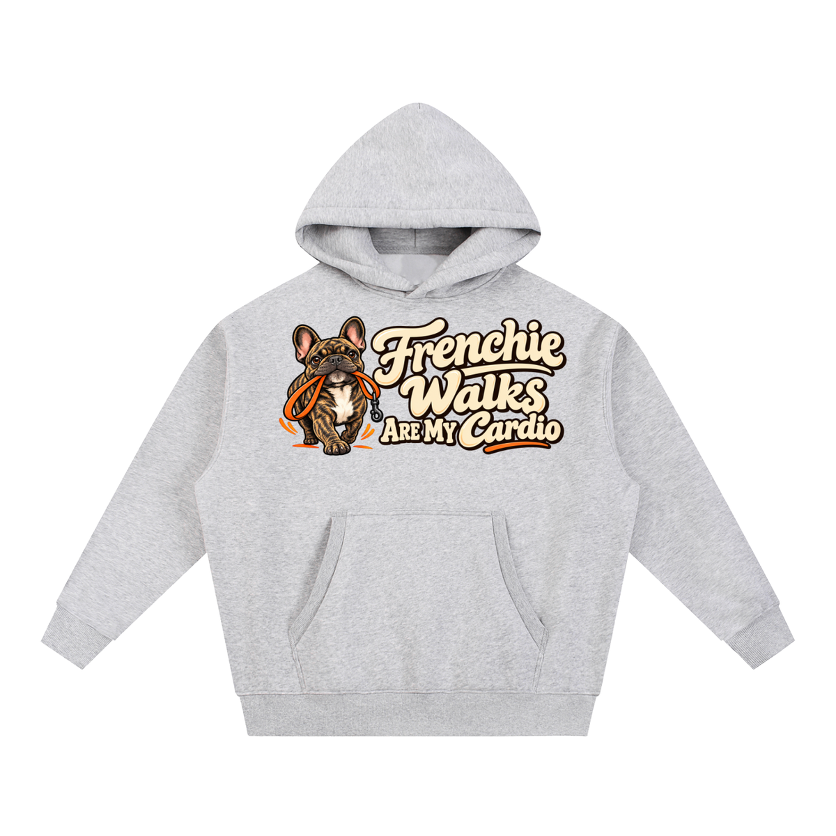 Flower Gray French Bulldog hoodie showing the Frenchie Walks Are My Cardio front artwork.