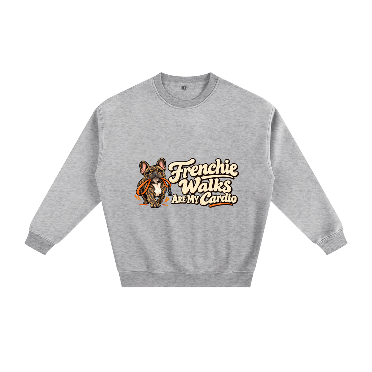 Flower Gray French Bulldog sweatshirt front with Frenchie Walks Are My Cardio artwork