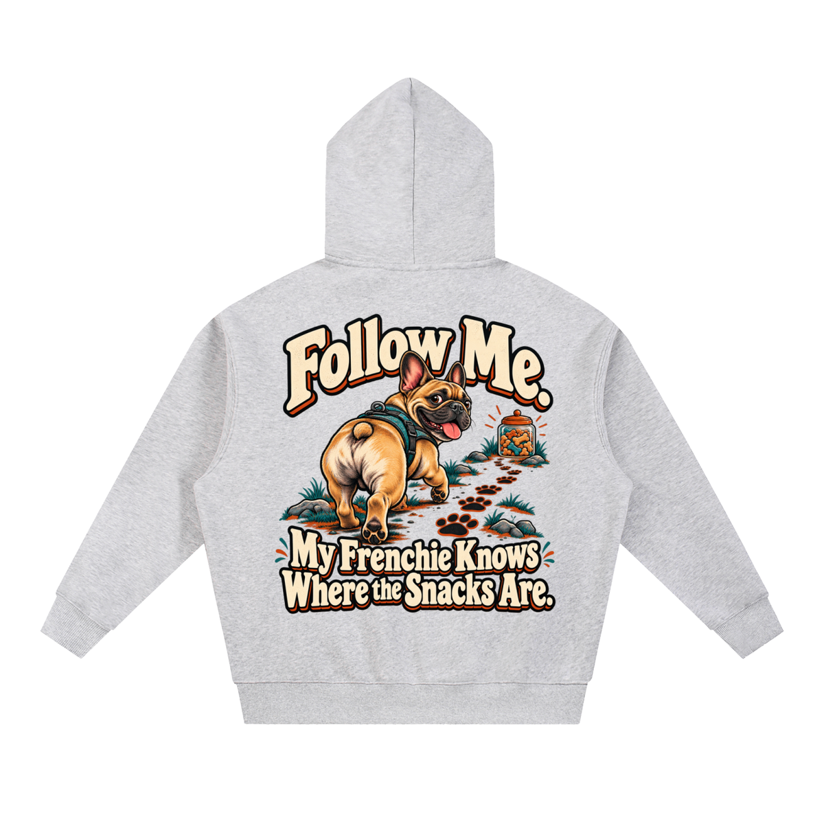 Flower Gray French Bulldog hoodie showing the Follow Me. My Frenchie Knows Where the Snacks Are back artwork.