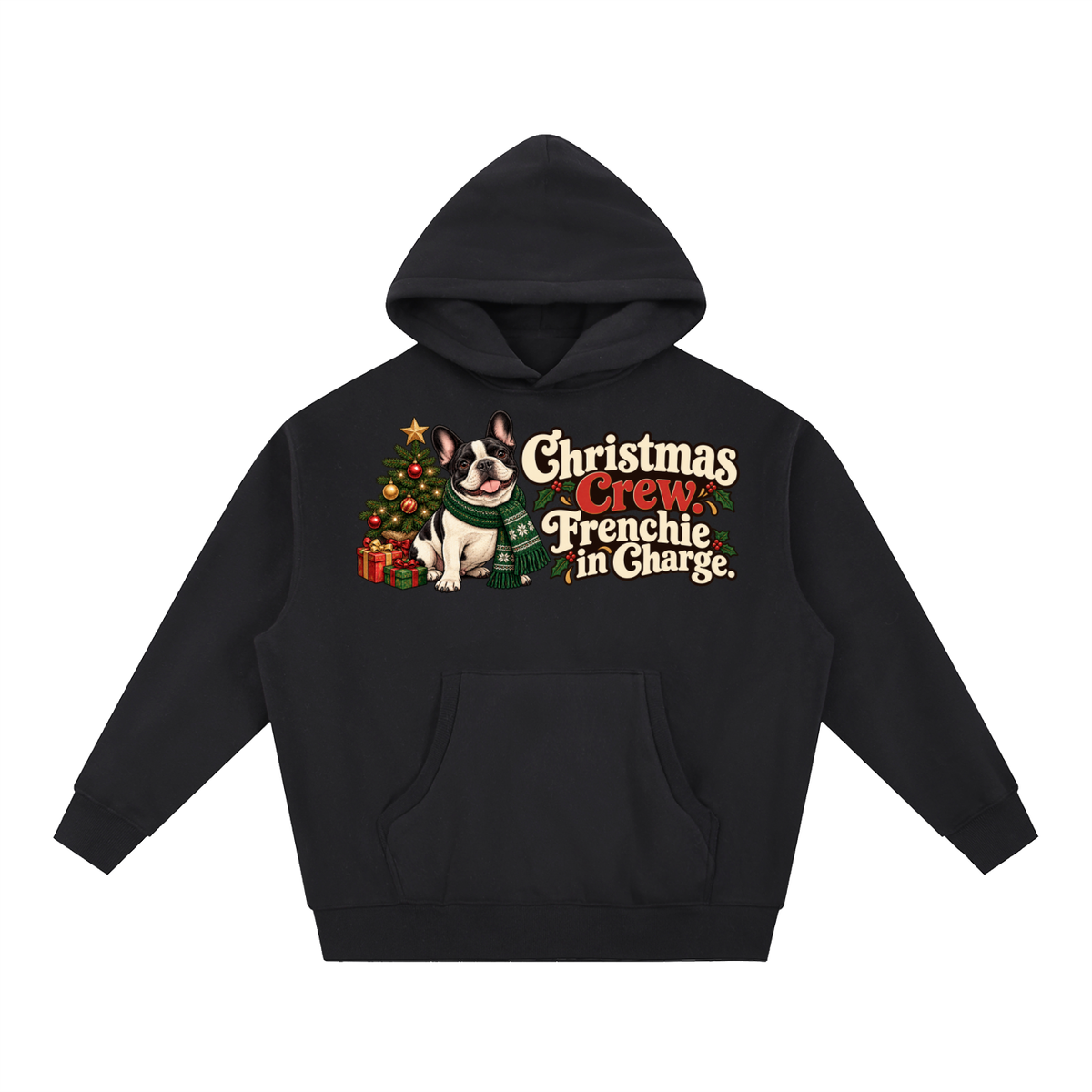 Black French Bulldog hoodie showing the Christmas Crew. Frenchie in Charge front artwork.