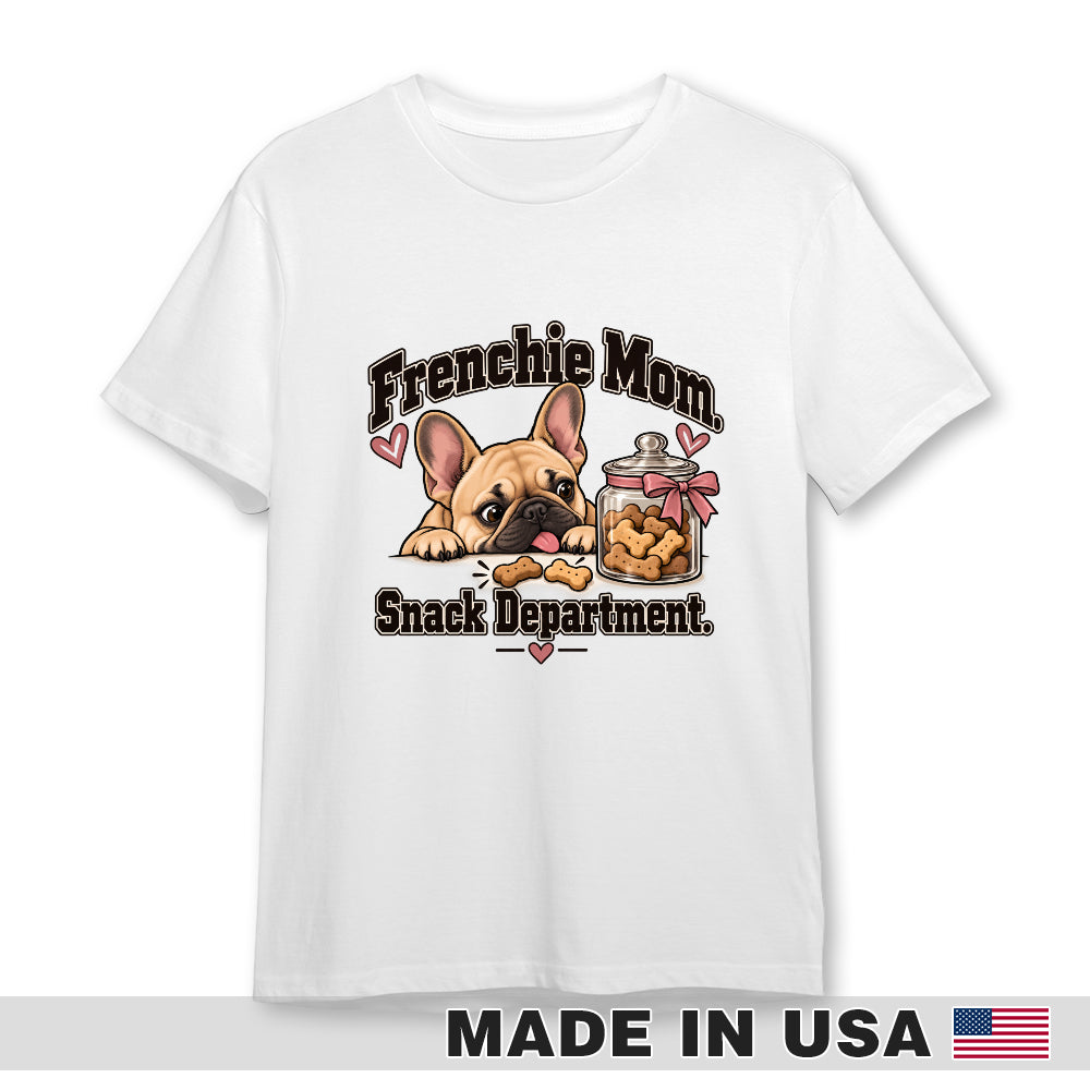 White French Bulldog T-shirt — Frenchie Mom. Snack Department. — front print preview