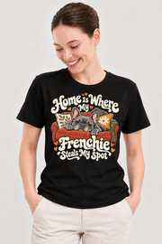 Black French Bulldog T-shirt — Home Is Where My Frenchie Steals My Spot — large print on model