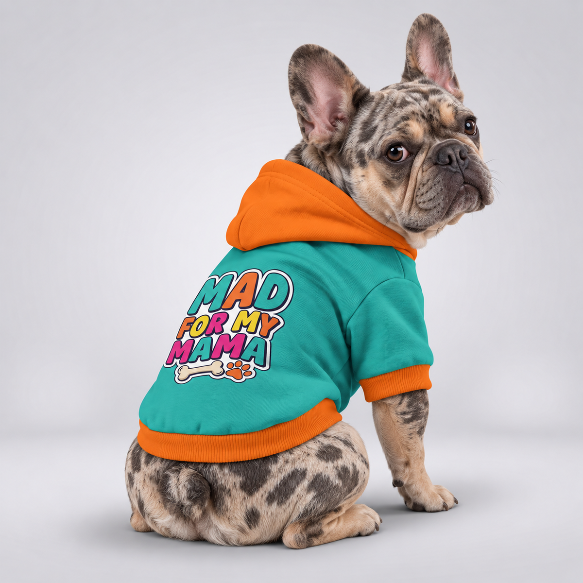 Mad for My Mama French Bulldog hoodie