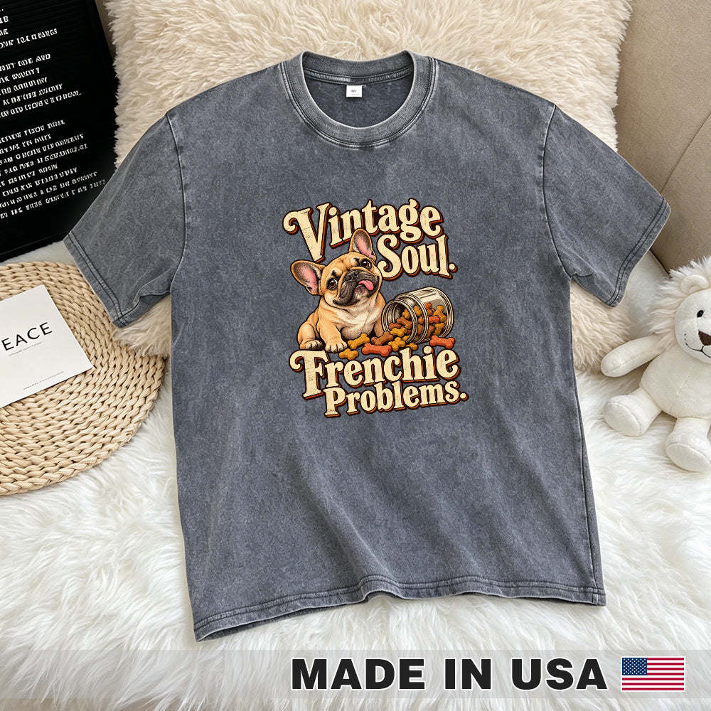 Vintage Soul. Frenchie Problems. — washed cotton French Bulldog T-shirt, Gray flat lay